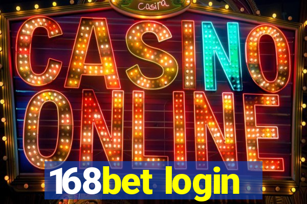 168bet login